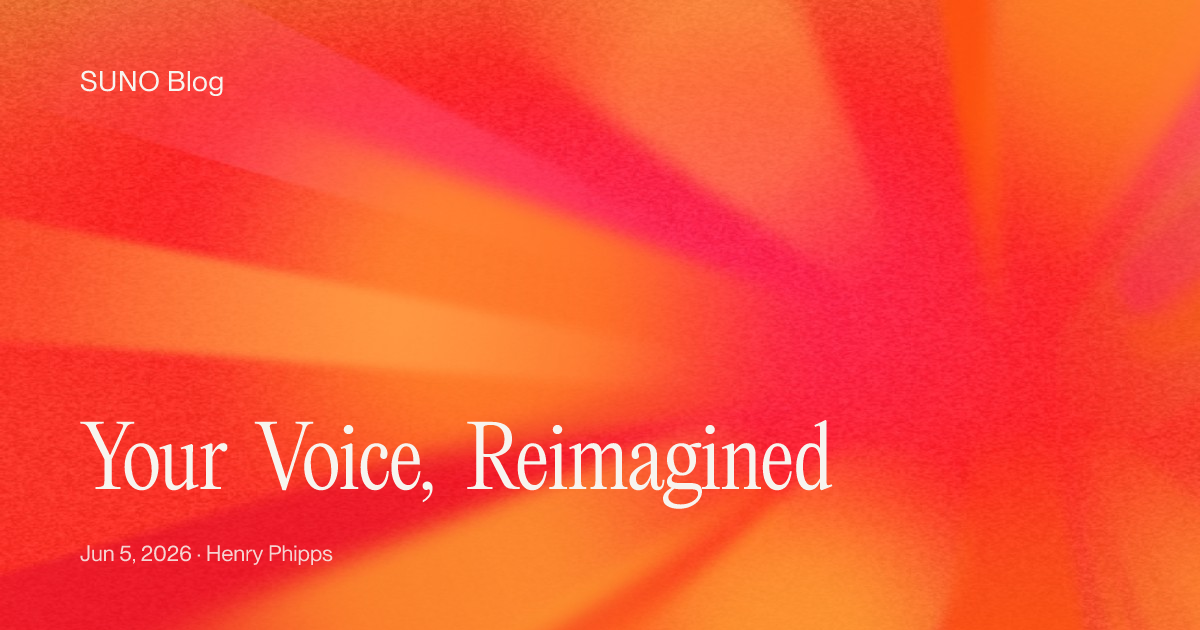 Your Voice, Reimagined