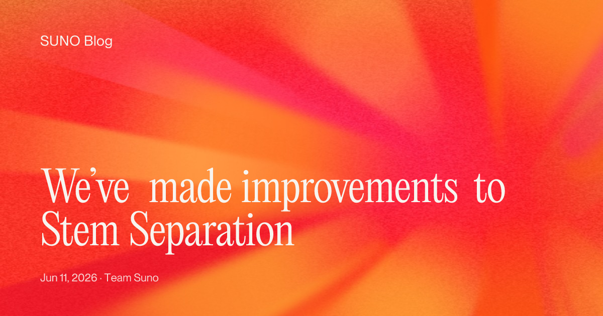 We’ve made improvements to Stem Separation
